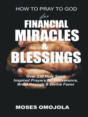 cover image of How to pray to god for financial miracles and blessings